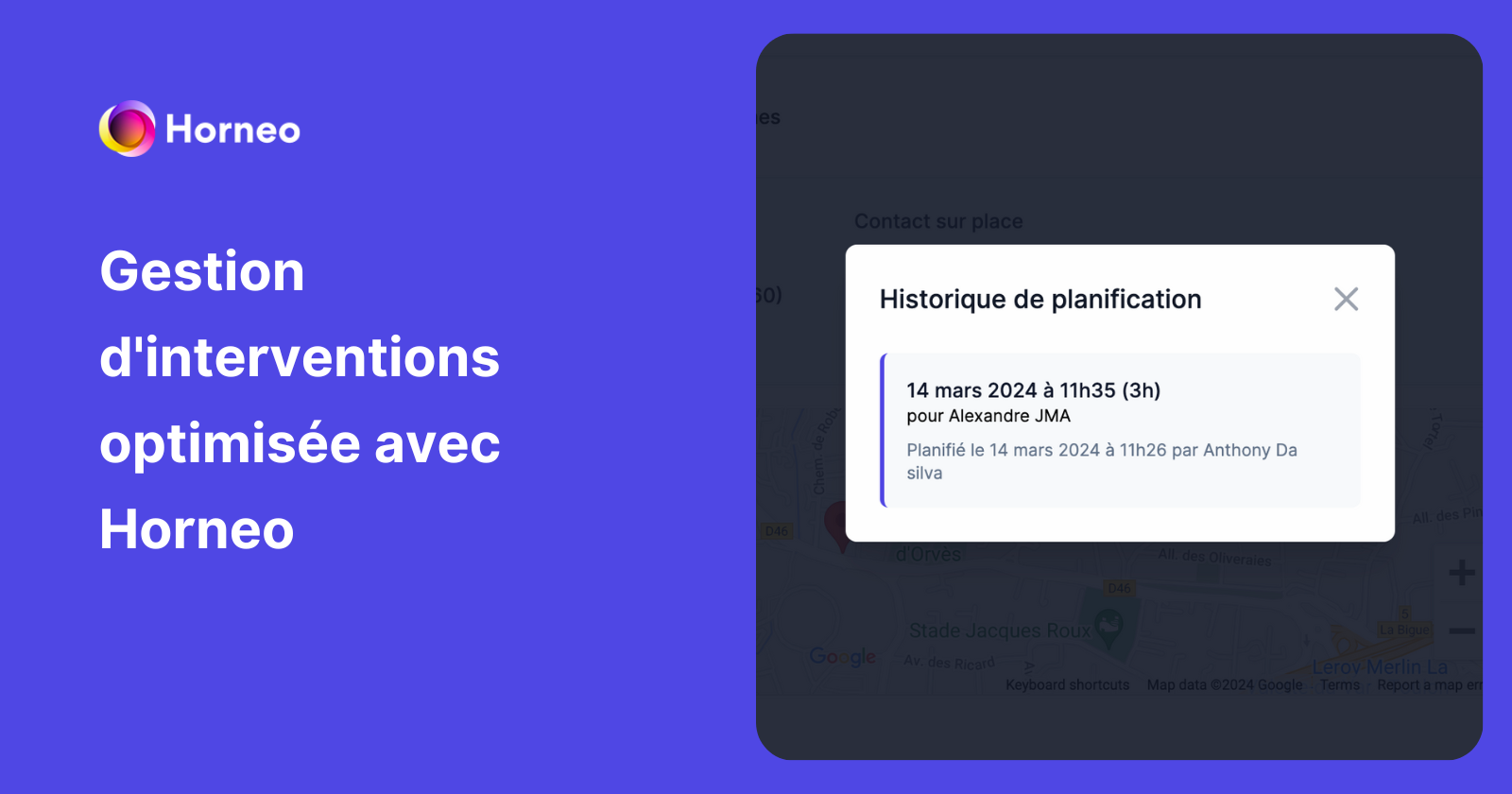 Gestion d'interventions optimisée avec Horneo