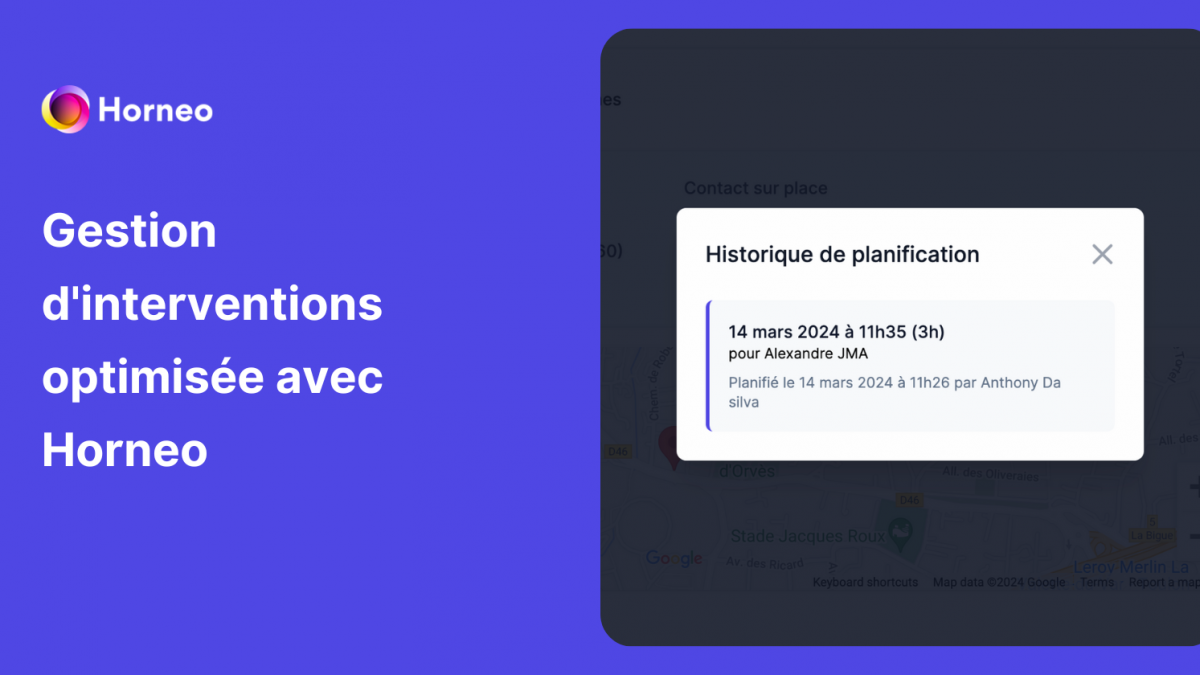Gestion d'interventions optimisée avec Horneo